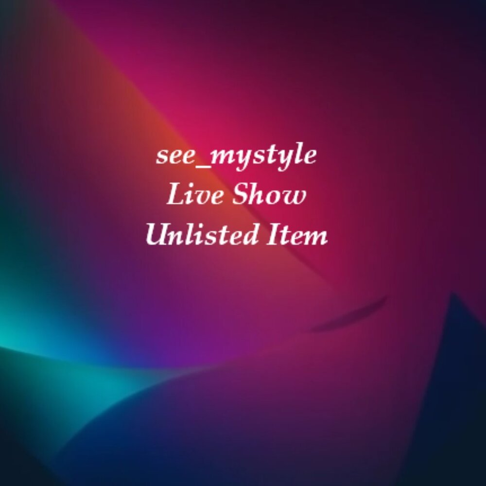 Live Show Unlisted Item